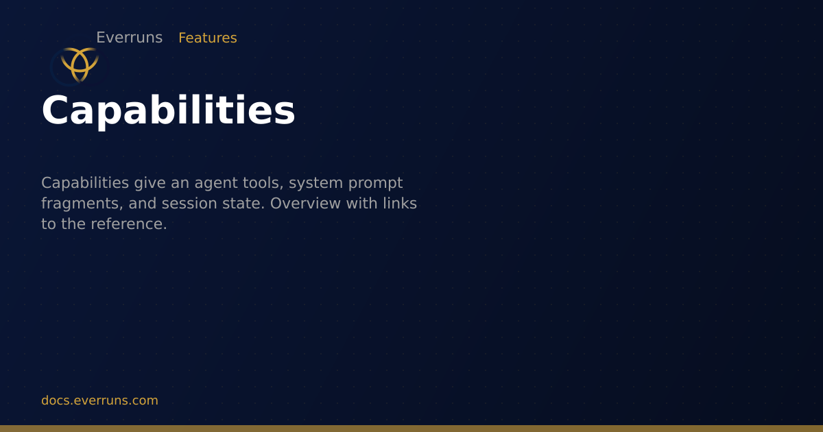 First Run Capability Capabilities | Everruns
